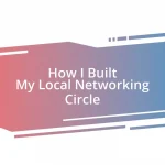 How I Built My Local Networking Circle