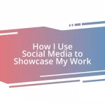 How I Use Social Media to Showcase My Work