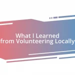 What I Learned from Volunteering Locally